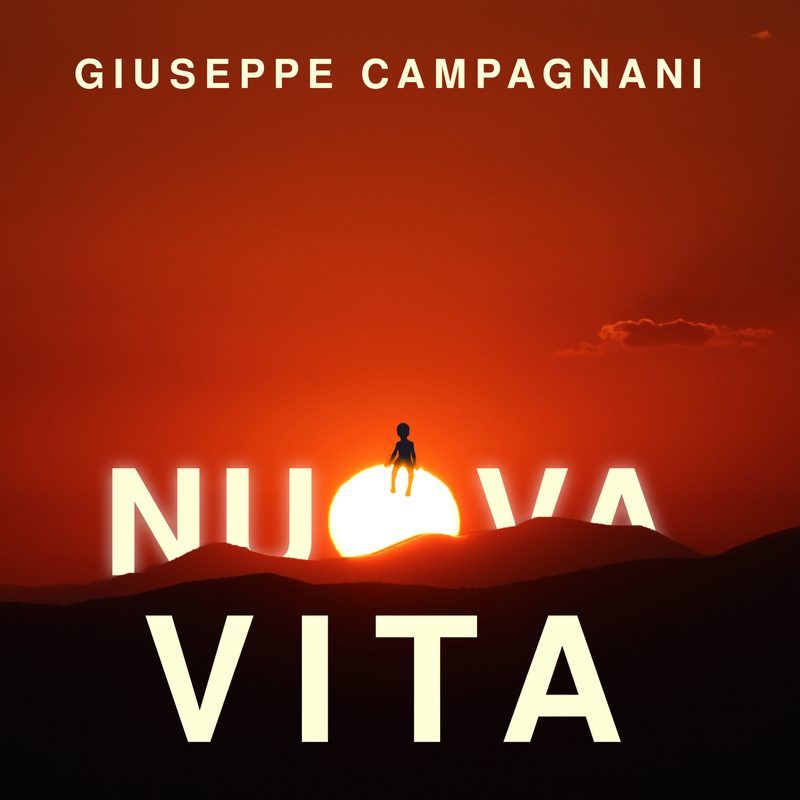 giuseppe campagnani nuova vita